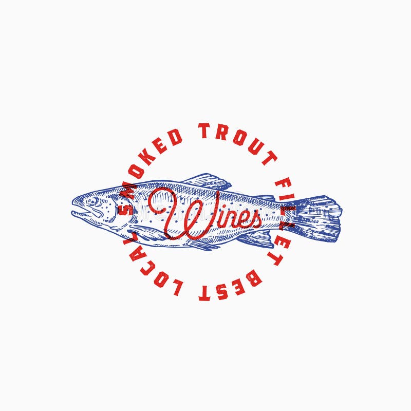 Download Best Local Smoked Trout. Abstract Vector Sign, Symbol Or ...