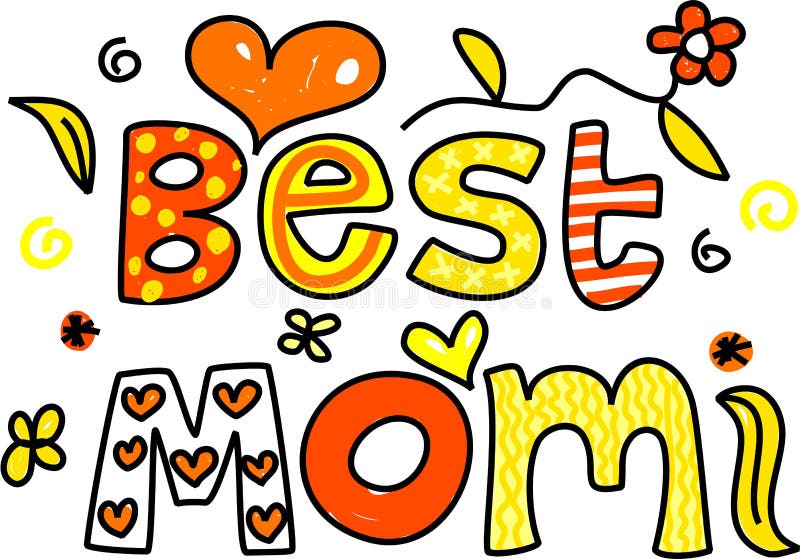 Best mom royalty free illustration Best mom royalty free illustration