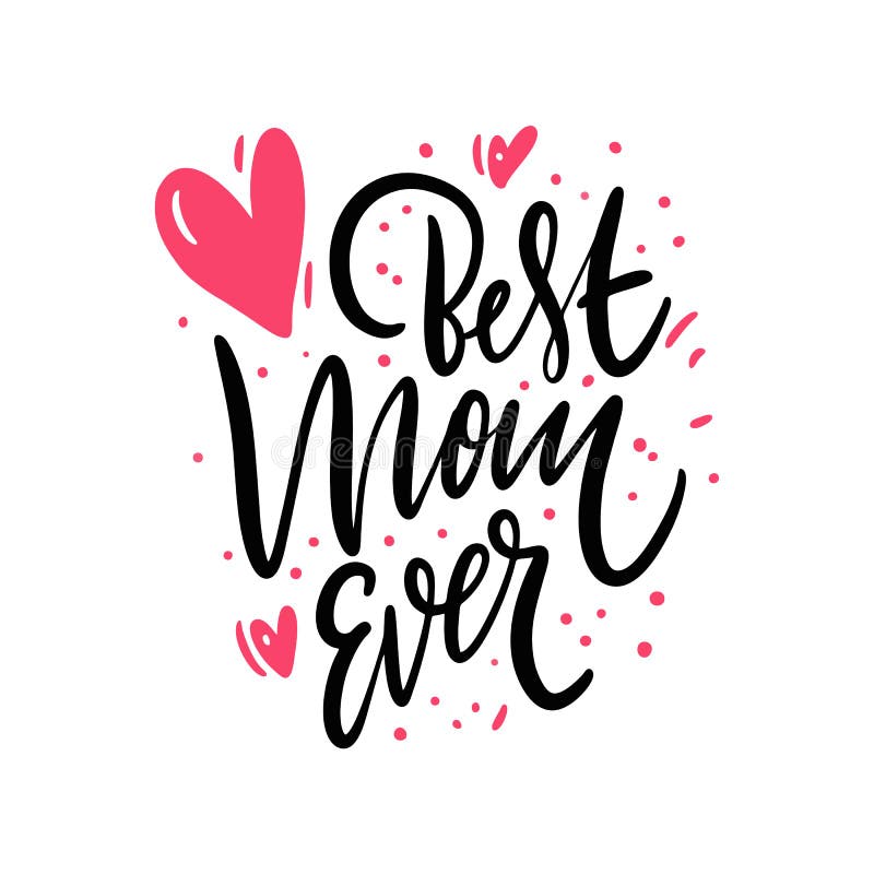 Free Free Best Mom Ever Svg 636 SVG PNG EPS DXF File