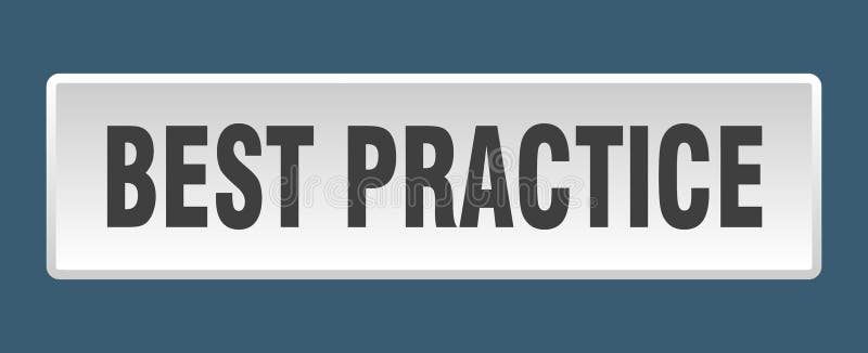 Best practice button. best practice square isolated push button. royalty free illustration
