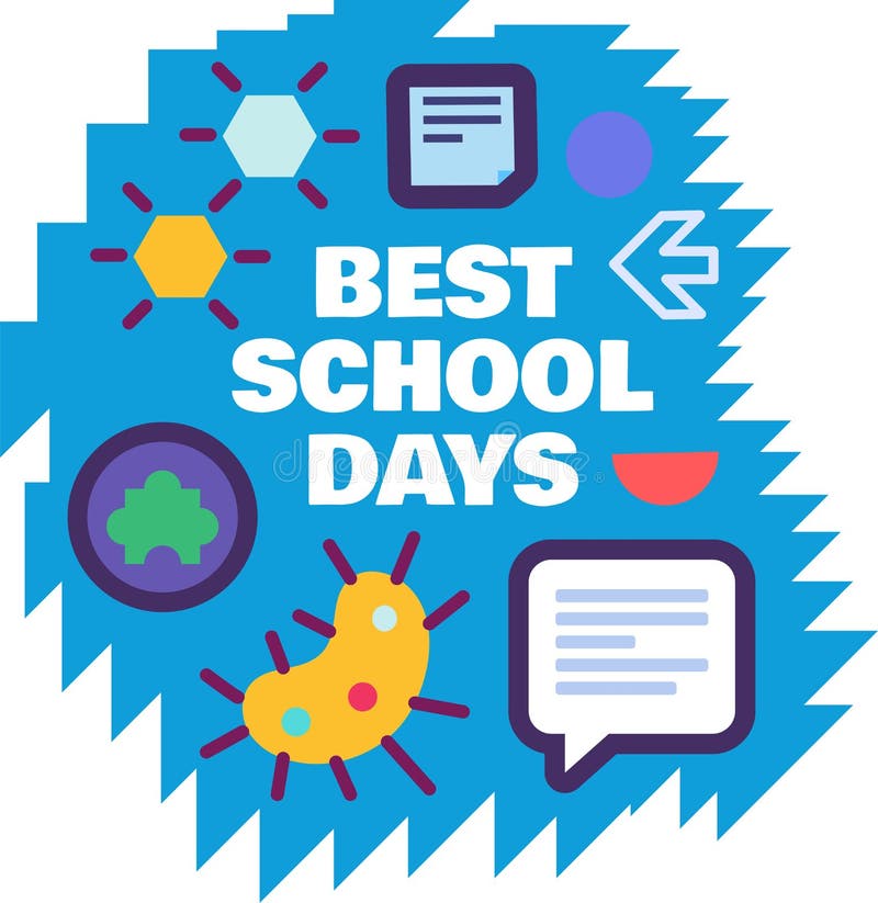 Best school days creative sticker isolated royalty free illustration