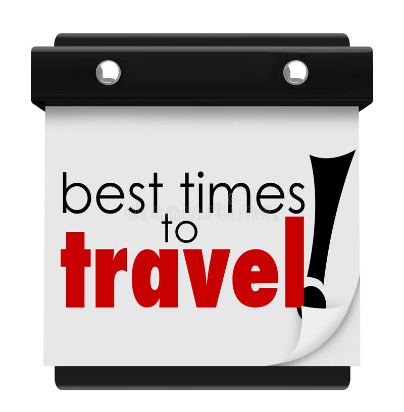 Best Times to Travel Words Calendar Peak Transportation Days Dat