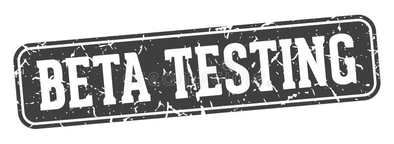 Beta testing rectangular sign. beta testing stamp vector illustration