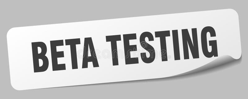 Beta testing sticker. beta testing label stock illustration