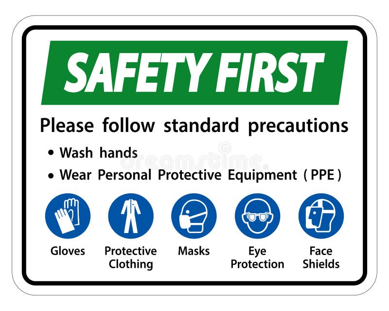 Safety First Please follow standard precautions ,Wash hands,Wear Personal Protective Equipment PPE,Gloves Protective Clothing Masks Eye Protection Face Shield. Safety First Please follow standard precautions ,Wash hands,Wear Personal Protective Equipment PPE,Gloves Protective Clothing Masks Eye Protection Face Shield
