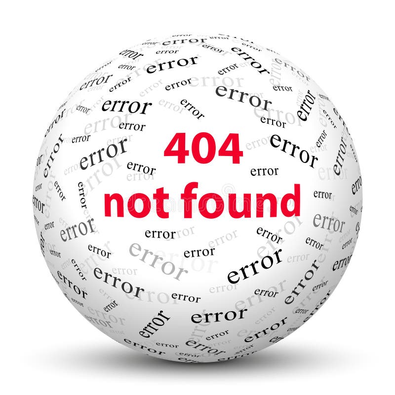Biała 3D sfera z strona internetowa błędu wiadomością - 404 Znajdujący ilustracja wektor