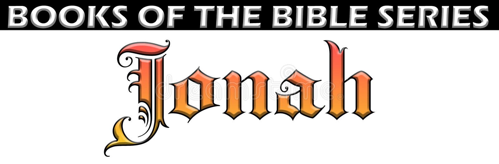 Bible book of jonah title font text chapter heading holy scripture spiritual type medieval typography testament fonts vector illustration Bible book of jonah title font text chapter heading holy scripture spiritual type medieval typography testament fonts vector illustration