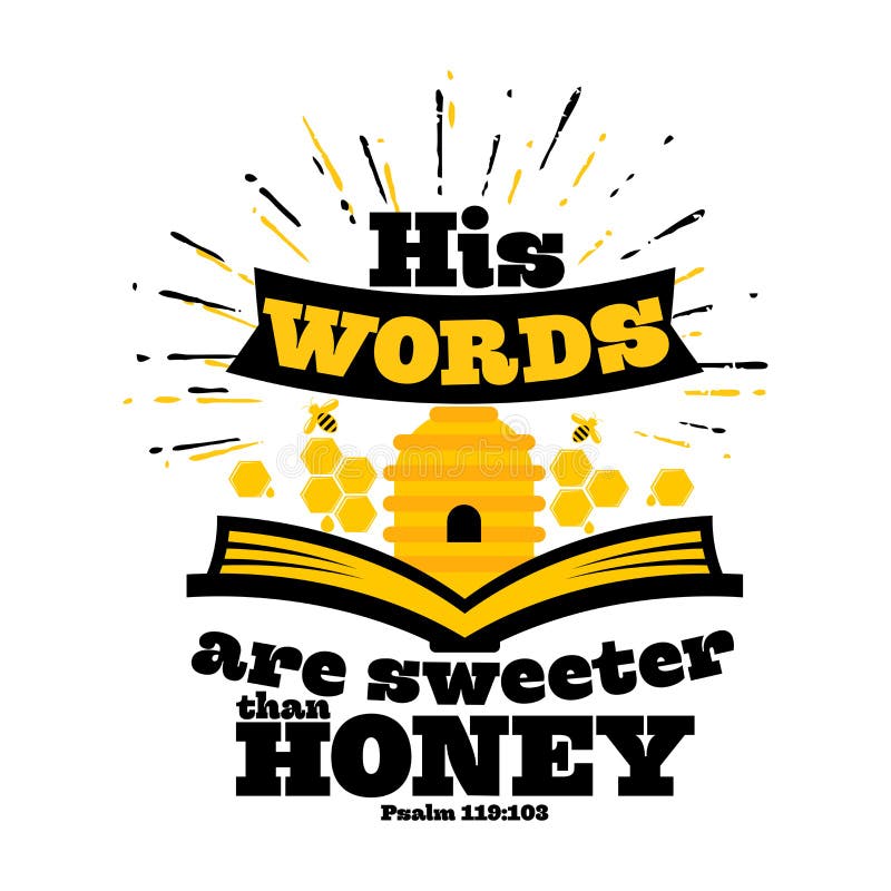Bible lettering. Christian art. His words are sweeter than honey
