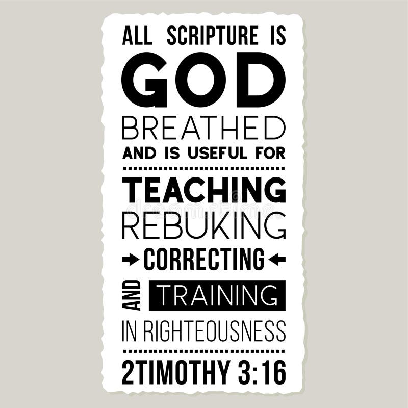 Bible Quote from 2 Timothy, All Scripture is Godbreathed and is Useful