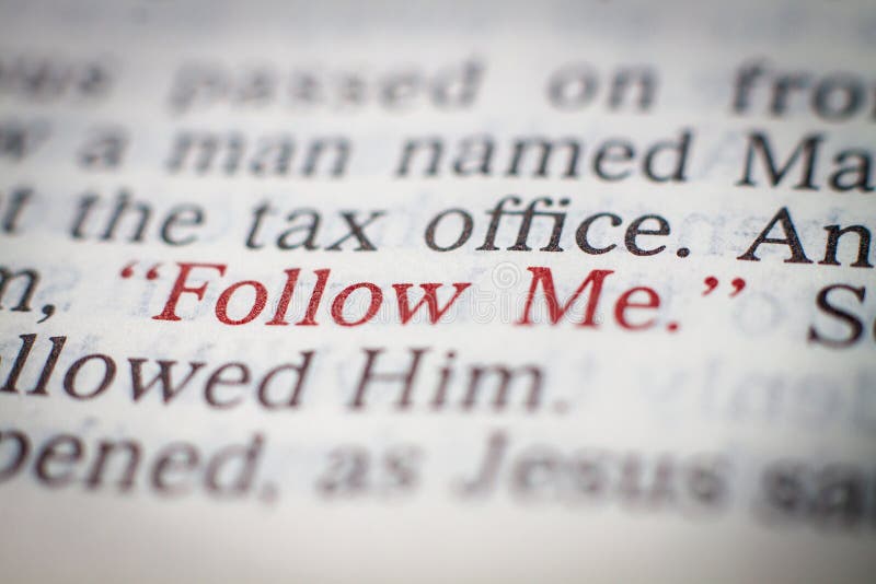 Biblical text. Follow Me. Macro. Biblical text. Follow Me. Macro