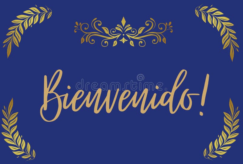 Bienvenidos Stock Illustrations – 59 Bienvenidos Stock Illustrations,  Vectors & Clipart - Dreamstime