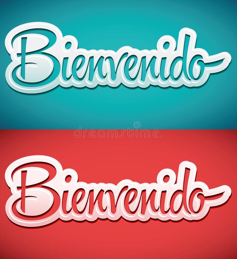 Bienvenidos Welcome Spanish Stock Illustrations – 48 Bienvenidos Welcome  Spanish Stock Illustrations, Vectors & Clipart - Dreamstime