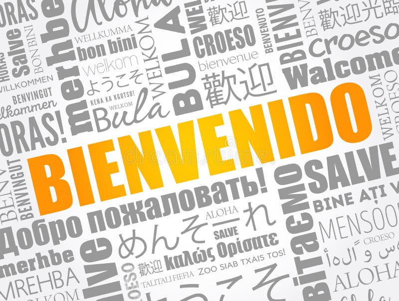 Bienvenido (Welcome in Spanish) word cloud - Stock Illustration  [72231059] - PIXTA