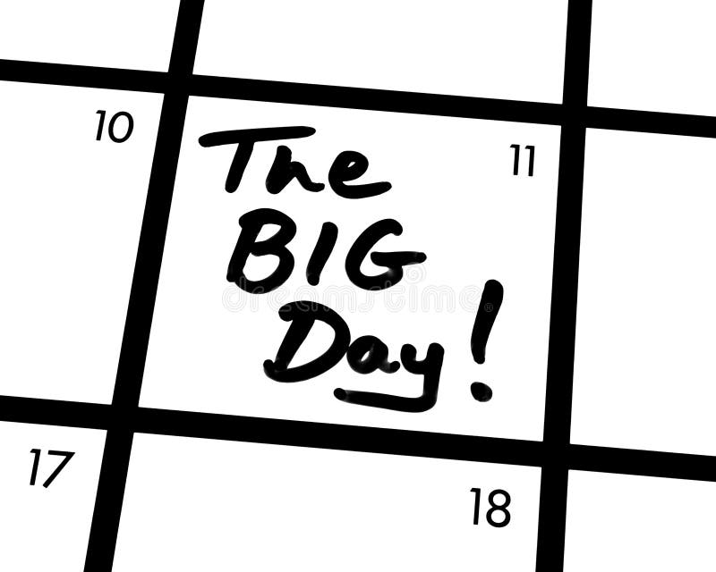 The BIG Day stock image. Image of memo, concept, break 172475073
