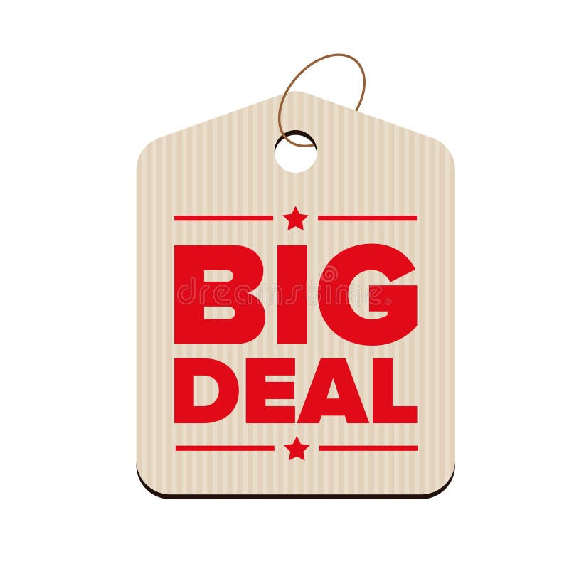 Big Deal Sign stock illustration. Illustration of display 5823877