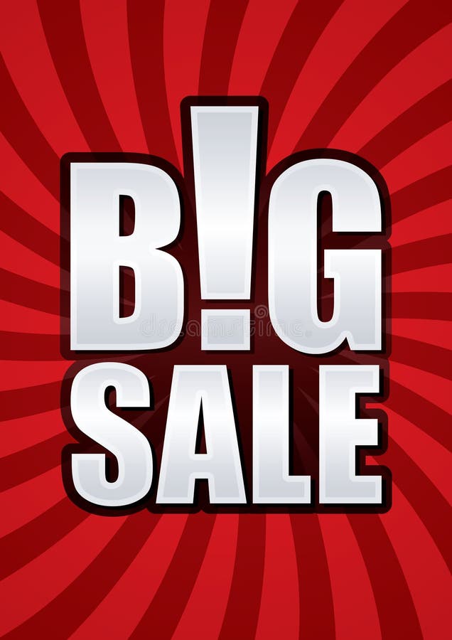 Big sale poster. royalty free illustration Big sale poster. royalty free illustration