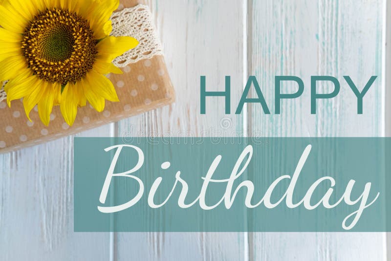 294 Sunflower Happy Birthday Card Stock Photos - Free & Royalty-Free ...