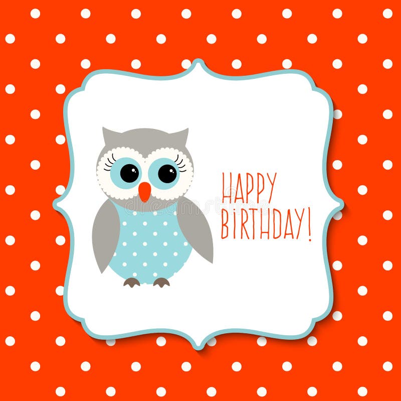 Cute Owl, Birthday Card, Illustration Stock Vector - Illustration of ...
