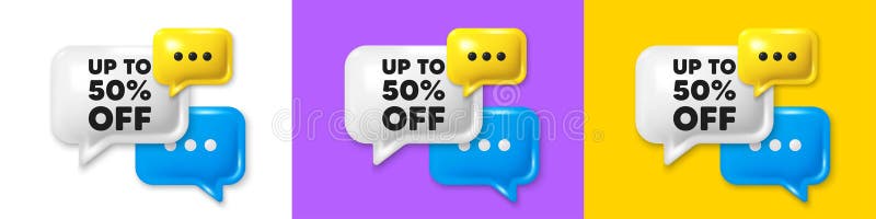 Chat speech bubble 3d icons. Up to 50 percent off sale. Discount offer price sign. Special offer symbol. Save 50 percentages. Discount tag chat text box. Speech bubble banner. Vector. Chat speech bubble 3d icons. Up to 50 percent off sale. Discount offer price sign. Special offer symbol. Save 50 percentages. Discount tag chat text box. Speech bubble banner. Vector