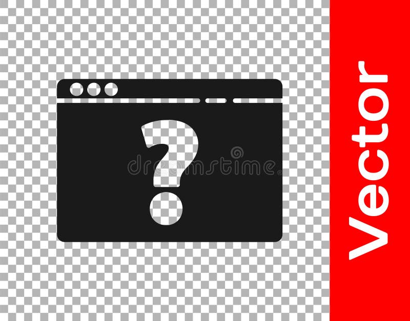 Black Browser with question mark icon isolated on transparent background. Internet communication protocol. Vector vector illustration