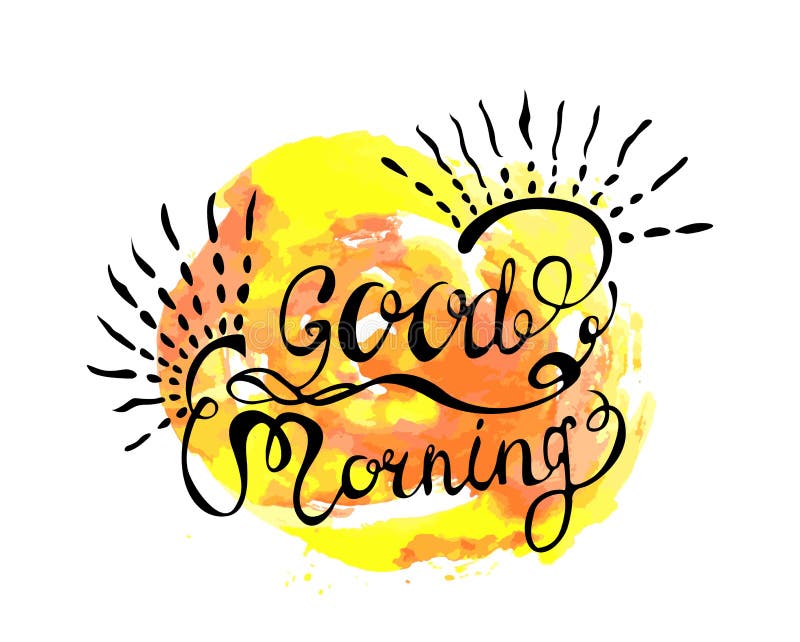 Good Morning Sunshine Nice Calligraphy Lettering Motivation Phrase ...