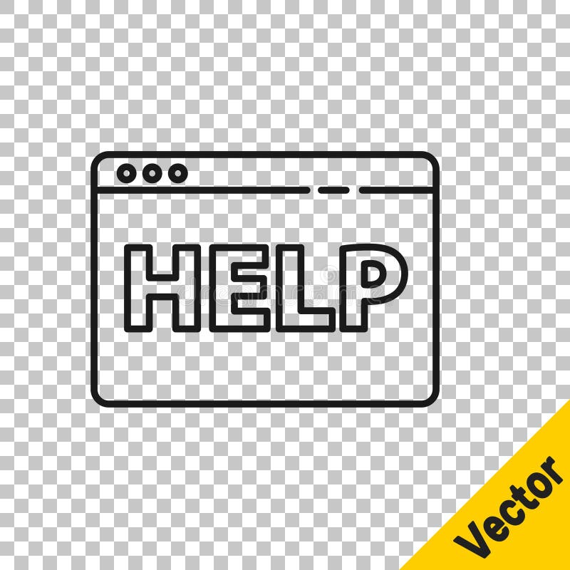 Black line Browser help icon isolated on transparent background. Internet communication protocol. Vector Illustration stock illustration