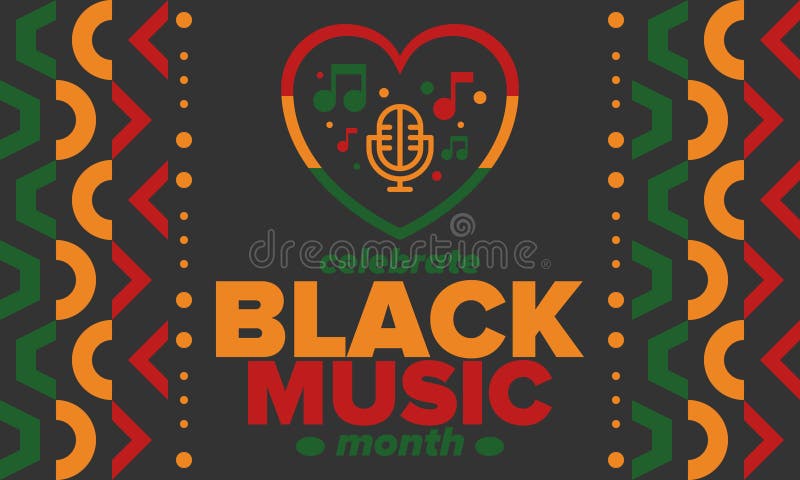 Black Music Month In June African American Music Appreciation Month black-music-month-in-june-african-american-music-appreciation-month