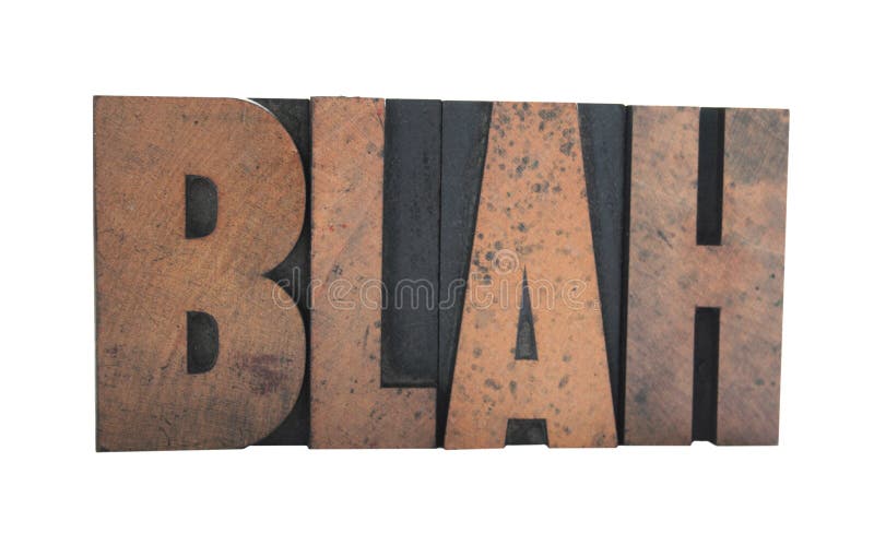 Old, inkstained wood letterpress type spells out the word 'blah' in all caps. Old, inkstained wood letterpress type spells out the word 'blah' in all caps