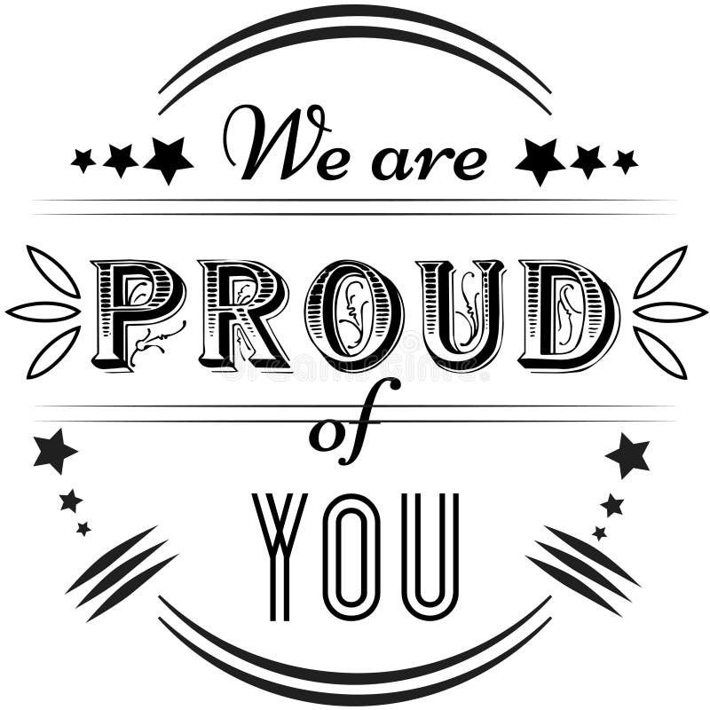 We Are Proud Of You Greetings Cards Vector Stock Vector Illustration we-are-proud-of-you-greetings-cards-vector-stock-vector-illustration