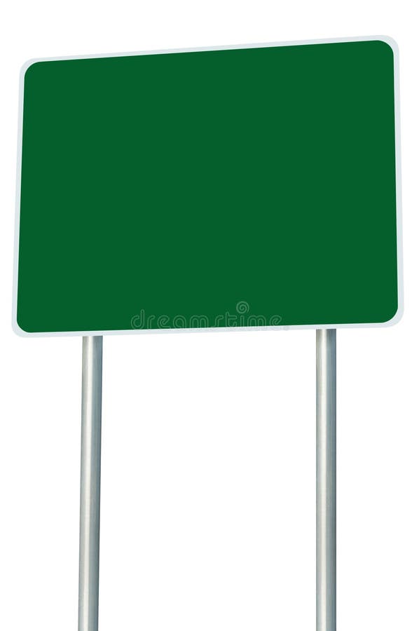 Blank Green Road Sign Isolated, Large Perspective Copy Space