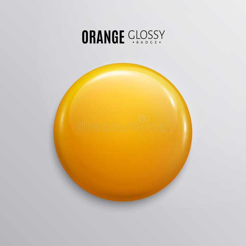 Blank orange glossy badge or button. 3d render. Round plastic pin, emblem, volunteer label. Vector. vector illustration
