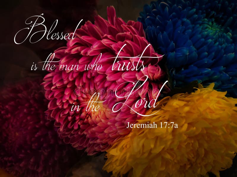 Blessed is the man who trusts in the Lord with flora background design for Christianity.