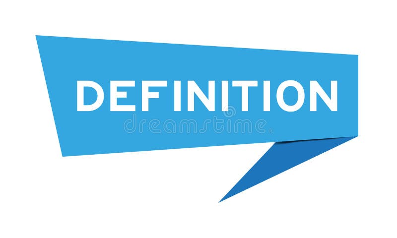 Blue Speech Banner with Word Definition on White Background Stock