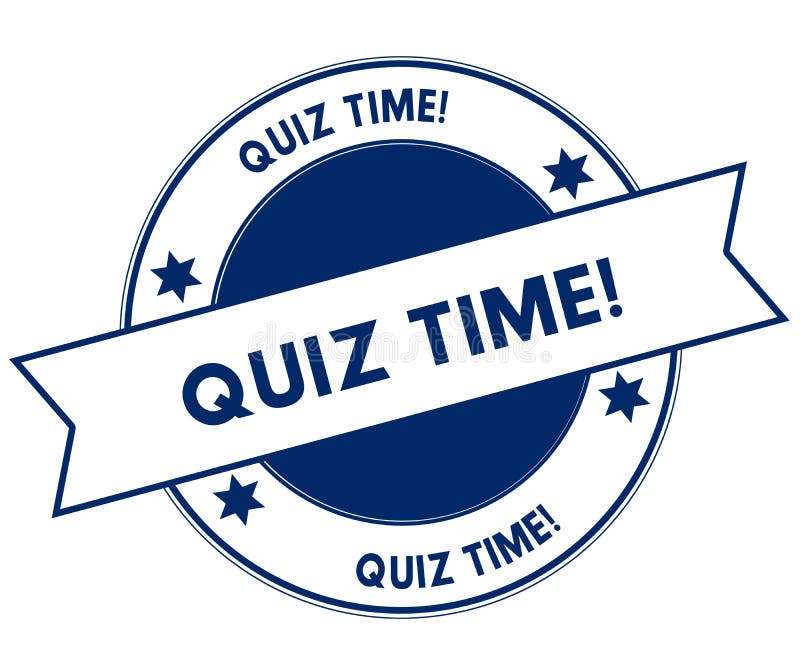 Blue QUIZ TIME stamp. stock illustration. Illustration of typography