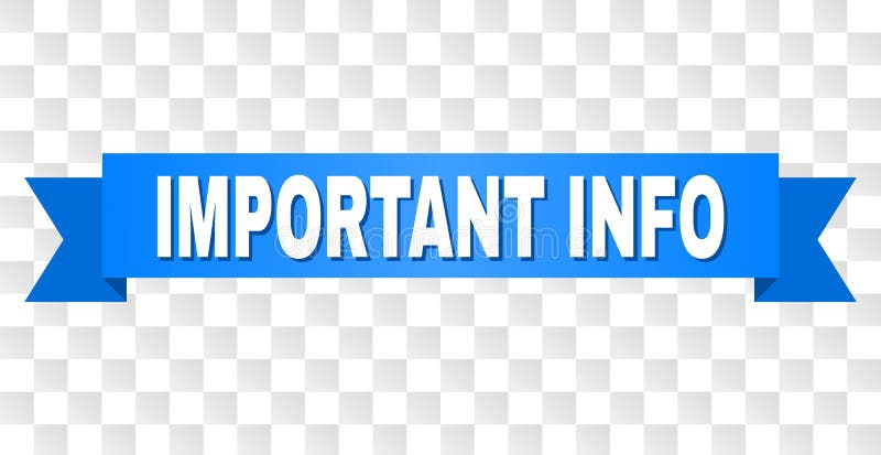 Blue Ribbon with IMPORTANT INFO Text Stock Vector - Illustration of