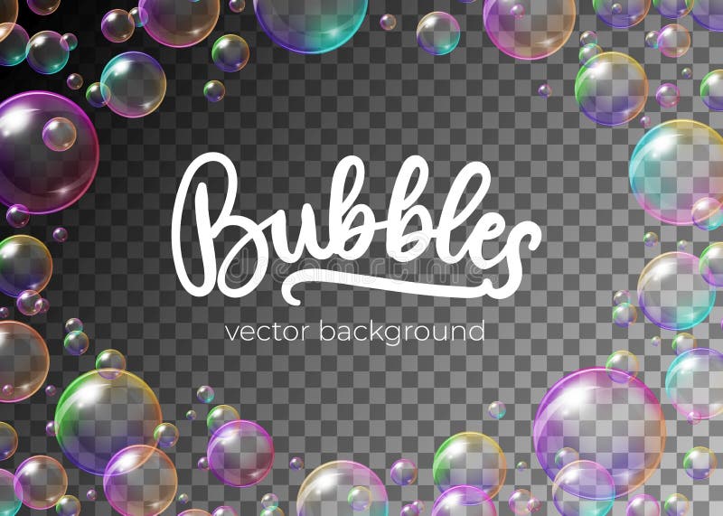 Colorful soap bubbles with rainbow reflection vector illustration. Festive frame template of balls with glares, highlights and gradient on transparent background for your creative design. Colorful soap bubbles with rainbow reflection vector illustration. Festive frame template of balls with glares, highlights and gradient on transparent background for your creative design