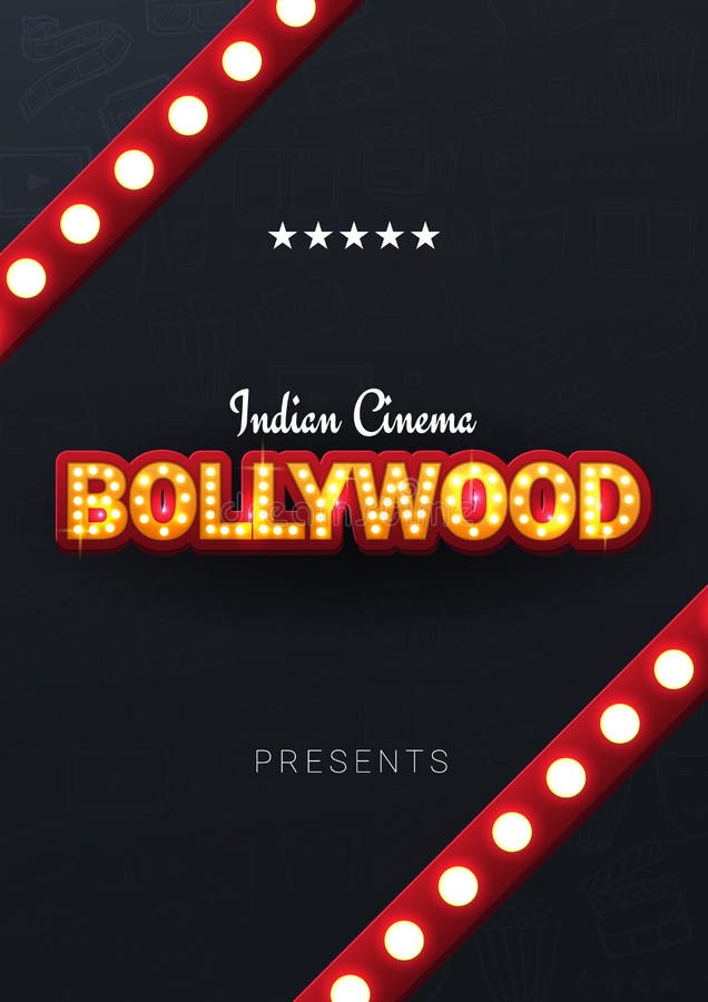Bollywood Indian Cinema. Movie Banner or Poster in Retro Style with Hand  Draw Doodle Background. Stock Vector - Illustration of bollywood, business:  154701607