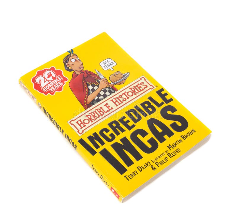 The Book, Horrible Histories, Incredible Incas by Terry Deary Editorial ...