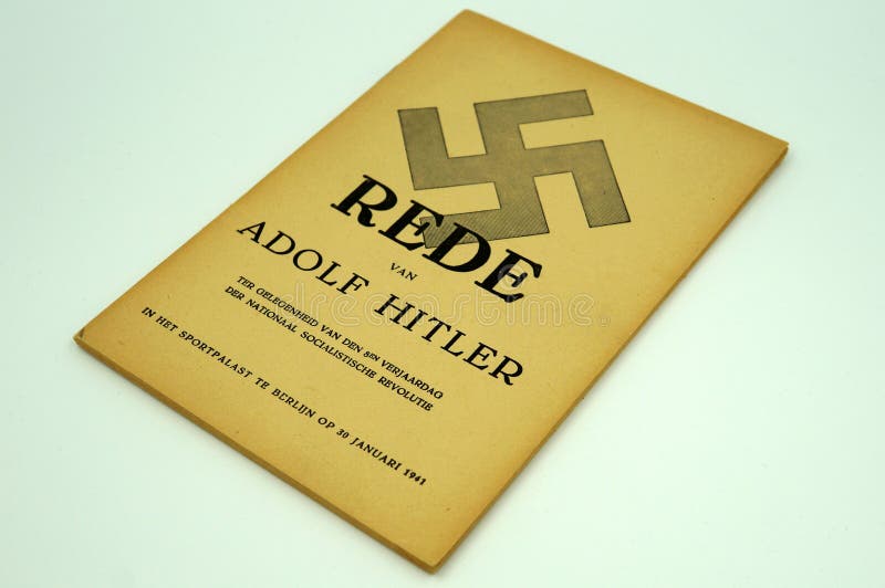 Amsterdam, The Netherlands- December 12, 2017: Front of Dutch booklet containing the speech given bij Adolf Hitler at the Berlin Sportpalast 30 January 1941. Amsterdam, The Netherlands- December 12, 2017: Front of Dutch booklet containing the speech given bij Adolf Hitler at the Berlin Sportpalast 30 January 1941.