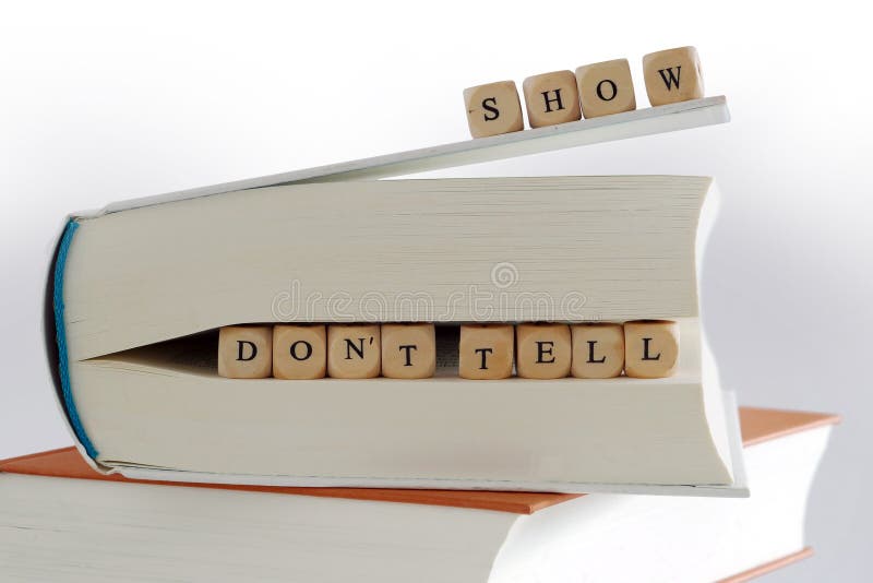 Books and message for story writers - show, don't tell