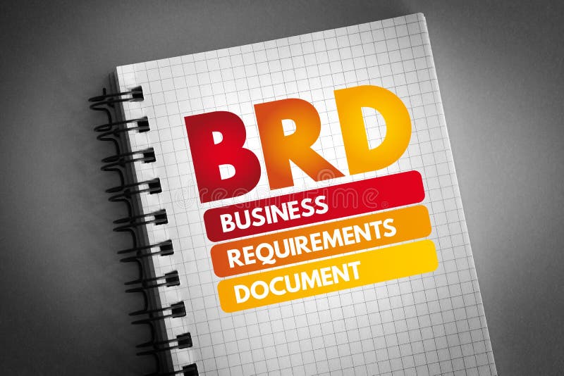 BRD - Business Requirements Document acronym on notepad, concept background
