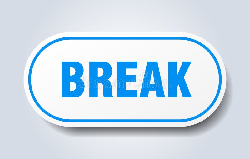 Break sticker. stock vector. Illustration of sticker 158776138