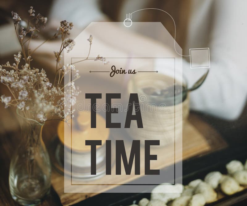 Break Tea Coffee Time Relax Concept Stock Image Image of positivity