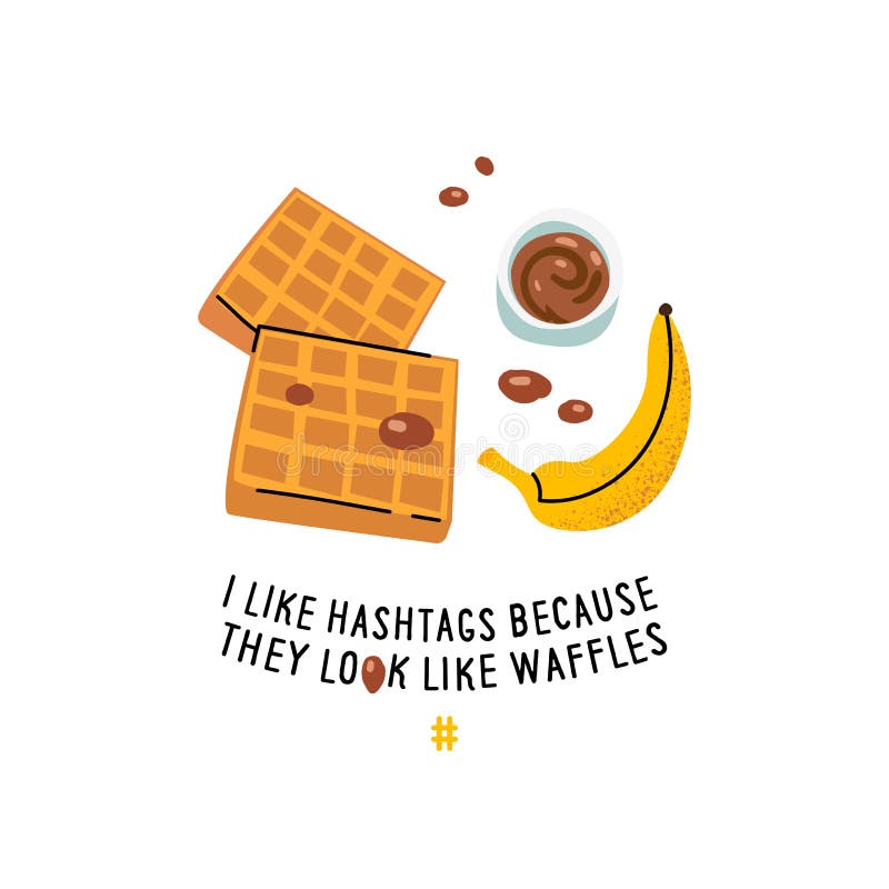 Breakfast Quote Poster Belgian Waffles with Chocolate. Concept for Card, Poster Stock Vector - Illustration of breakfast, element: 176083114 Breakfast Quote Poster Belgian Waffles with Chocolate. Concept for Card, Poster Stock Vector - Illustration of breakfast, element: 176083114