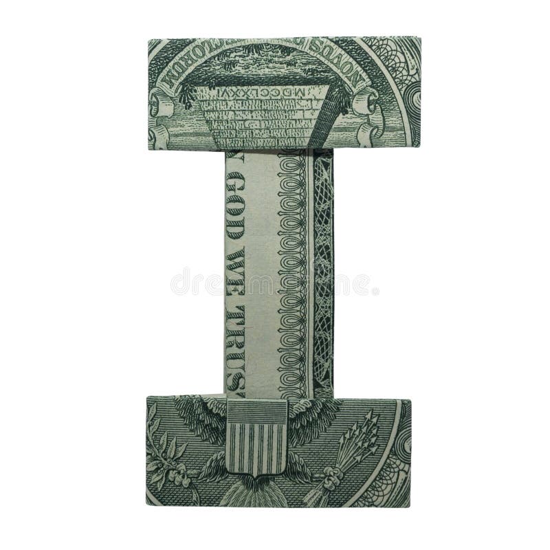 Money Origami LETTER I Character Folded with Real One Dollar Bill Isolated on White Background. Money Origami LETTER I Character Folded with Real One Dollar Bill Isolated on White Background