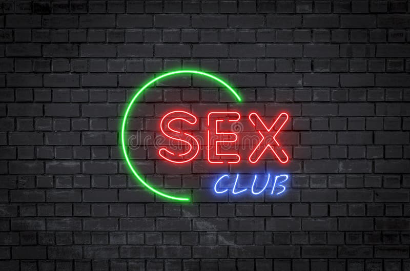 Bright Neon Sign With The Text Sex Club On A Brick Wall Stock 