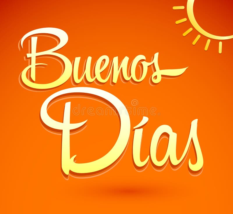 Como Dizer Bom Dia Em Buenos Dias Em Espanhol Ilustração Stock - Ilustração de quente, vetor: 187333198 Como Dizer Bom Dia Em Buenos Dias Em Espanhol Ilustração Stock - Ilustração de quente, vetor: 187333198