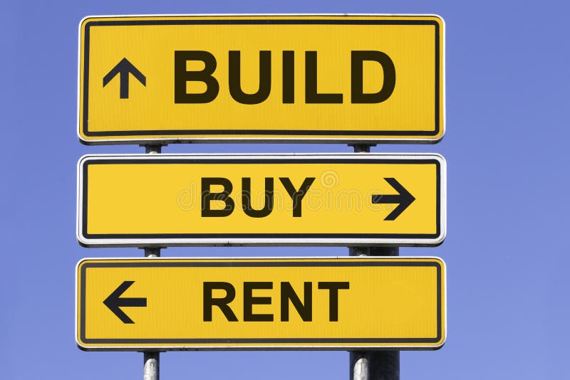 Build, buy, rent