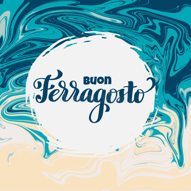 Buon ferragosto italian summer festival hand lettering. Translation Happy ferragosto . For poster, banner, logo, icon, promo, celebration issues. Colourful concept for august holiday in Italy. Buon ferragosto italian summer festival hand lettering. Translation Happy ferragosto . For poster, banner, logo, icon, promo, celebration issues. Colourful concept for august holiday in Italy.