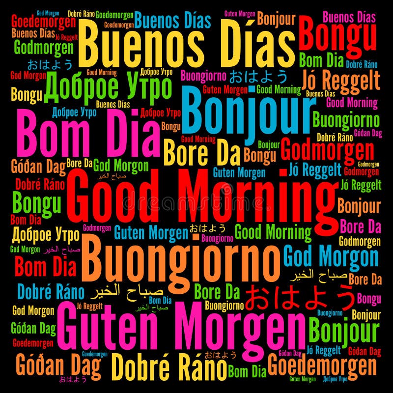Buongiorno Nelle Lingue Differenti Illustrazione Di Stock Illustrazione Di Comunicazione Concetto